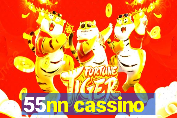 55nn cassino